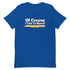 Of Course I Talk To Myself Sometimes I Need Expert Advice Short-sleeve unisex t-shirt - Mainstream Freedom